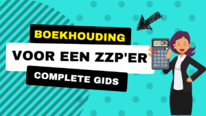 Boekhouding voor een zzp'er